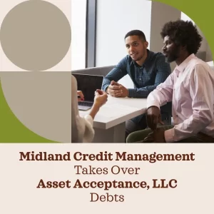 Asset Acceptance Info & Dispute Guide with Midland Credit Management