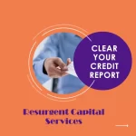 Remove Resurgent Capital Services From Your Credit Report