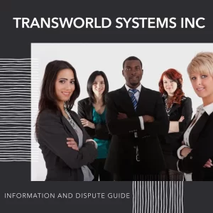 Transworld Systems Inc information and dispute guide